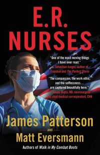 Cover image for E.R. Nurses: True Stories from America's Greatest Unsung Heroes