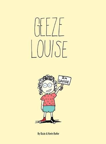 Cover image for Geeze Louise