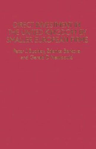 Direct Investment in the United Kingdom by Smaller European Firms