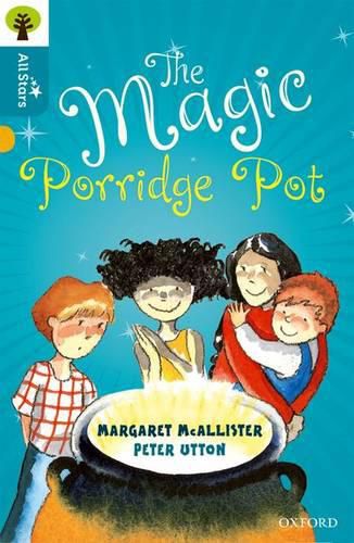 Cover image for Oxford Reading Tree All Stars: Oxford Level 9 The Magic Porridge Pot: Level 9