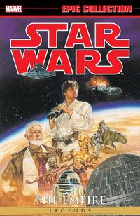 Cover image for Star Wars Legends Epic Collection: The Empire Vol. 8