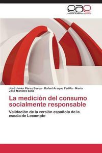 Cover image for La medicion del consumo socialmente responsable