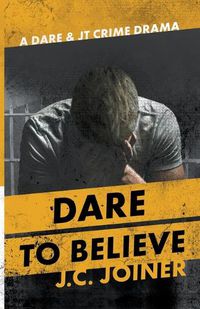 Cover image for Dare to Believe