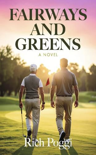 Cover image for Fairways and Greens: A Novel