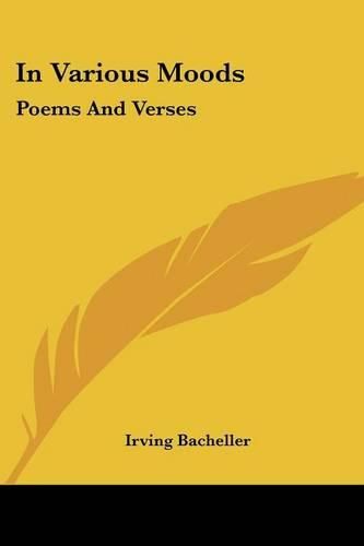 In Various Moods: Poems and Verses