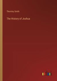 Cover image for The History of Joshua