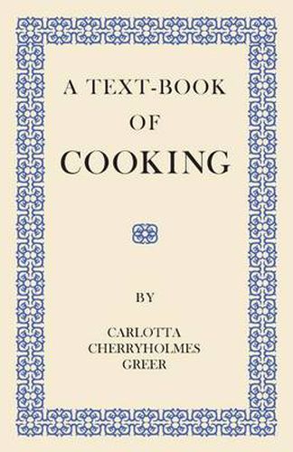 Cover image for A Text-book Of Cooking