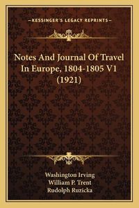Cover image for Notes and Journal of Travel in Europe, 1804-1805 V1 (1921)
