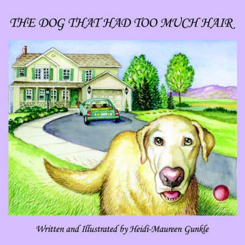 Cover image for THE Dog That Had Too Much Hair