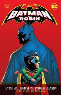 Cover image for Batman and Robin by Peter J. Tomasi and Patrick Gleason Book One