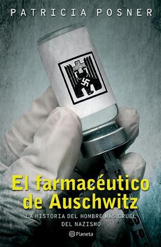 Cover image for El Farmaceutico de Auschwitz