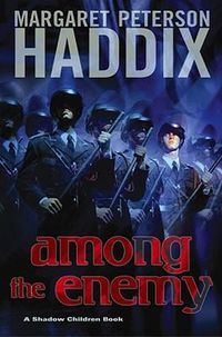 Cover image for Among the Enemy: Volume 6