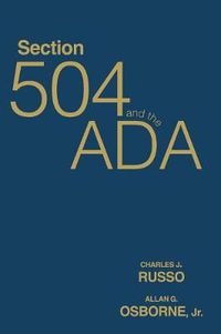 Cover image for Section 504 and the ADA