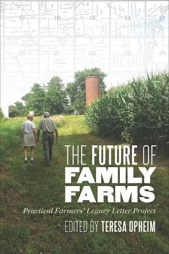 Cover image for The Future of Family Farms: Practical Farmers' Legacy Letter Project