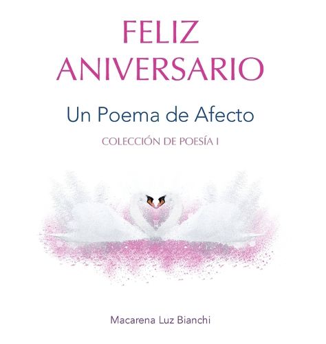 Cover image for Feliz Aniversario: Un Poema de Afecto