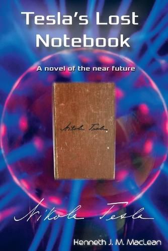 Tesla's Lost Notebook