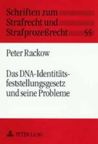 Cover image for Das Dna-Identitaetsfeststellungsgesetz Und Seine Probleme