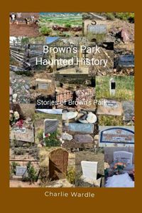 Cover image for Brown's Park Haunted History