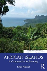 Cover image for African Islands: A Comparative Archaeology