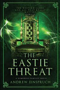 Cover image for The Eastie Threat