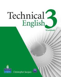 Cover image for Technical English Level 3 Workbook without key/Audio CD Pack: Industrial Ecology