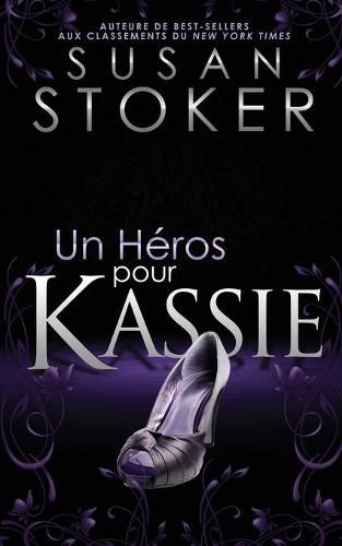 Un He&#769;ros Pour Kassie