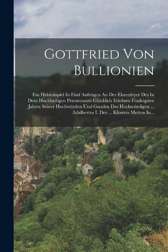 Cover image for Gottfried Von Bullionien