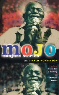 Cover image for Mojo: Conjure Stories
