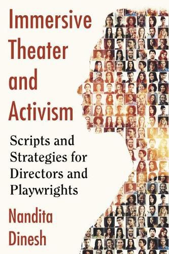 Cover image for Immersive Theater and Activism: Scripts and Strategies for Directors and Playwrights
