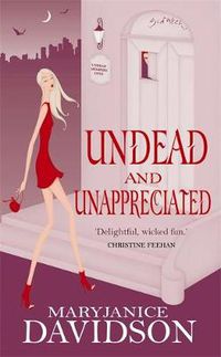 Cover image for Undead And Unappreciated: Number 3 in series