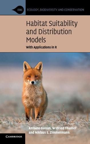 Cover image for Habitat Suitability and Distribution Models: With Applications in R