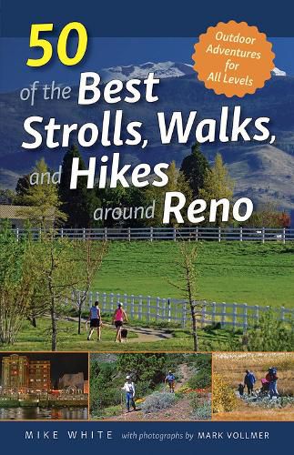 Cover image for 50 of the Best Strolls, Walks, and Hikes around Reno