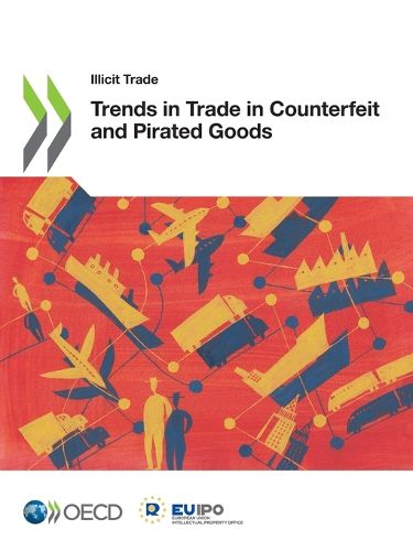 Cover image for Trends in trade in counterfeit and pirated goods