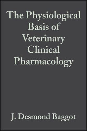 Cover image for The Physiological Basis of Veterinary Clinical Pharmacology