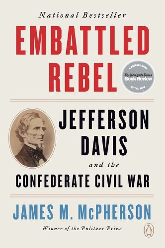 Cover image for Embattled Rebel: Jefferson Davis and the Confederate Civil War