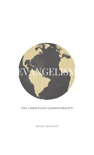 Cover image for Evangelism: The Christian's Responsibility