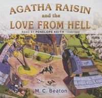 Cover image for Agatha Raisin and the Love from Hell