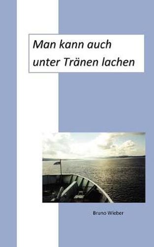 Cover image for Man kann auch unter Tranen lachen