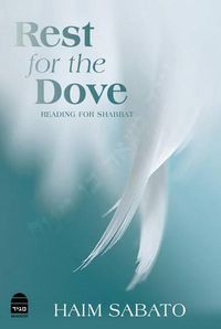 Cover image for Rest for the Dove: Reading for Shabbat
