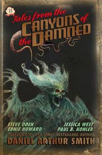 Cover image for Tales from the Canyons of the Damned: No. 39