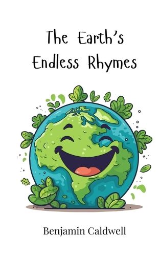 Cover image for The Earth's Endless Rhymes