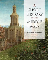 Cover image for A Short History of the Middle Ages, Sixth Edition