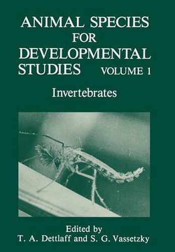 Cover image for Animal Species for Developmental Studies: Volume 1 Invertebrates