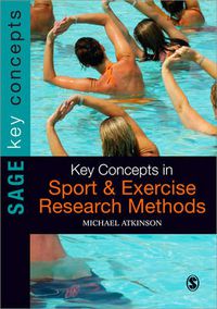 Cover image for Key Concepts in Sport and Exercise Research Methods