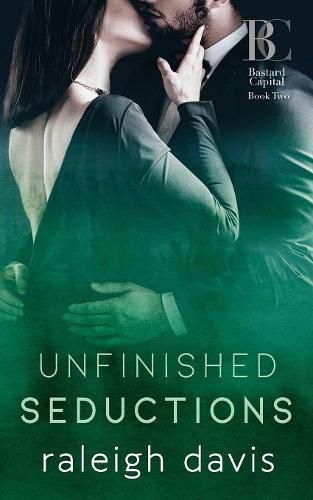 Cover image for Unfinished Seductions: A billionaire bad boy marriage in trouble romance