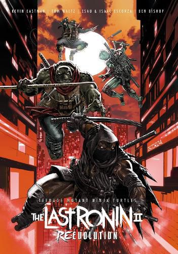 Cover image for Teenage Mutant Ninja Turtles: The Last Ronin II--Re-Evolution