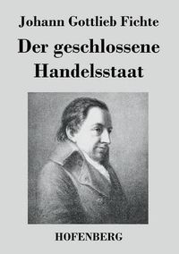 Cover image for Der geschlossene Handelsstaat