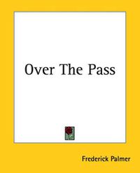 Cover image for Over The Pass