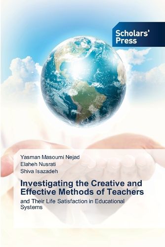 Cover image for Investigating the Creative and Effective Methods of Teachers