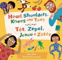 Cover image for Head, Shoulders, Knees and Toes (Bilingual Haitian Creole & English)